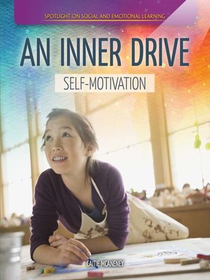cover image of An Inner Drive: Self-Motivation
